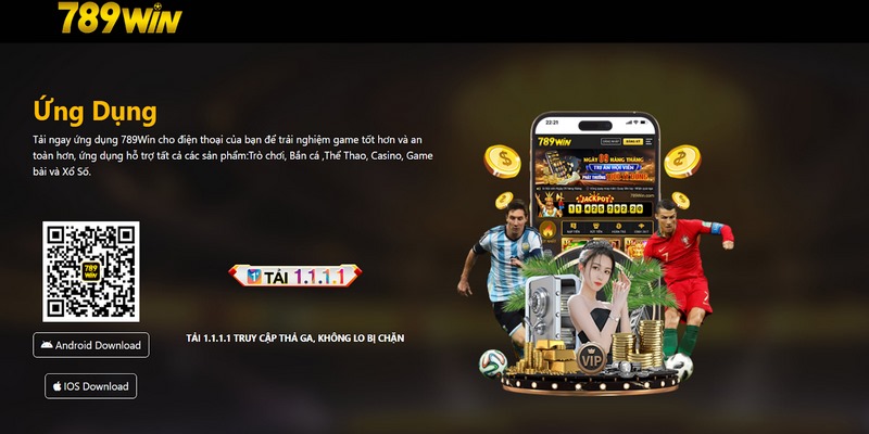 Tải app 789Win là sự lựa chọn hàng đầu của rất nhiều người chơi